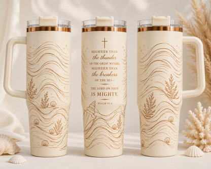Psalm 93 Ocean Waves Christian Tumbler